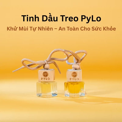 Tinh Dầu Treo PyLo - Sự Lựa Chọn Hoàn Hảo Cho Không Gian Sống