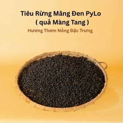 Tiêu Rừng Măng Đen PyLo ( quả Màng Tang )