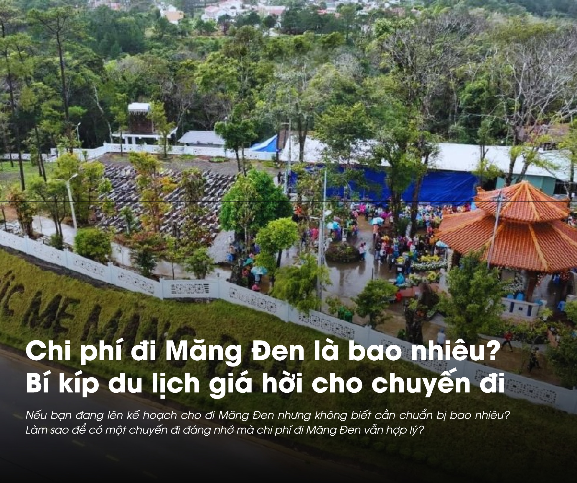 Chi phí đi Măng Đen là bao nhiêu thường là câu hỏi của những người lần đầu đến đây